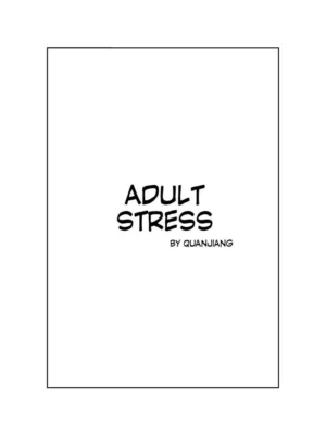 [Quanjiang] Adult Stress